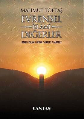 Evrensel İslami Değerler - 1