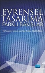 Evrensel Tasarıma Farklı Bakışlar - Nobel Akademik Yayıncılık