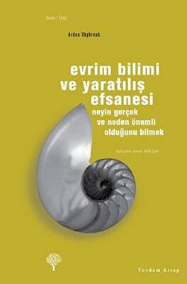 Evrim Bilimi ve Yaratılış Efsanesi - 1
