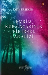 Evrim Kurmacasının Fikirsel Analizi - Cinius Yayınları