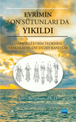 Evrimin Son Sütunları Da Yıkıldı - Nobel Akademik Yayıncılık
