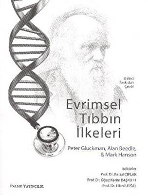 Evrimsel Tıbbın İlkeleri - 1