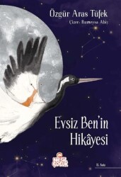 Evsiz Ben`in Hikayesi - Nesil Çocuk Yayınları