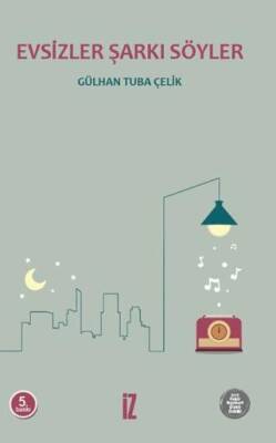 Evsizler Şarkı Söyler - 1