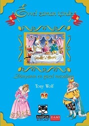 Evvel Zaman İçinde - Dünyanın En Güzel Masalları - Marsık Kitap