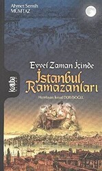 Evvel Zaman İçinde İstanbul Ramazanları - Kurtuba Kitap