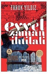 Evvel Zaman İhtilali - Eşik Yayınları