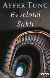 Evvelotel - Saklı - Can Yayınları