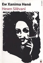 Ew Xanima Hene - Lis Basın Yayın