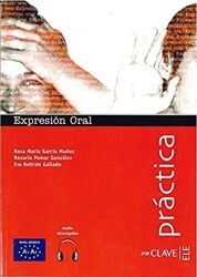 Expresion Oral A1-A2 +Audio Descargable Practica -İspanyolca Temel Seviye Konuşma - enClave-ELE