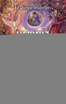 Ey Dünya İnsanları Hepiniz Türksünüz - 1