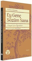 Ey Genç Sözüm Sana - Büyüyen Ay Yayınları