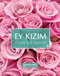 Ey Kızım - Geniş Hayal Yayınevi