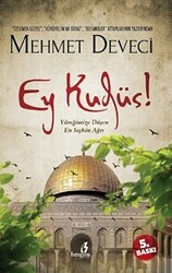 Ey Kudüs! - Bengisu Yayınları