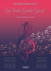 Ey Tende Gönlü Güzel - Okumuşlar Yayıncılık