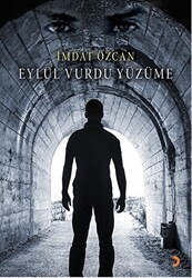 Eylül Vurdu Yüzüme - Cinius Yayınları