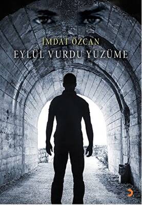 Eylül Vurdu Yüzüme - 1