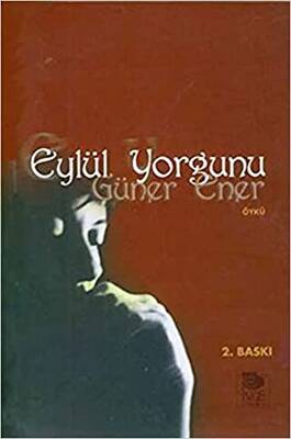 Eylül Yorgunu - 1