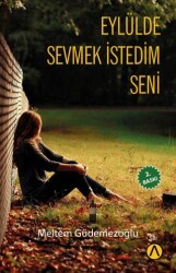 Eylülde Sevmek İstedim Seni - Ares Yayınları