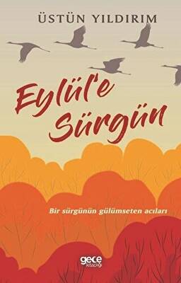 Eylül`e Sürgün - 1