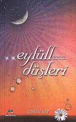 Eylüll Düşleri - Meneviş Yayınları