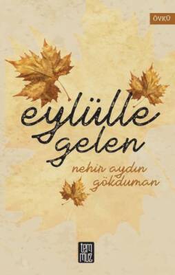 Eylülle Gelen - 1