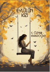 Eylülün Kızı - Luna Yayınları