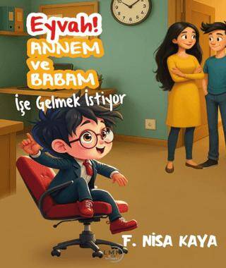 Eyvah! Annem ve Babam İşe Gelmek İstiyor - 1