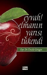 Eyvah! Elmanın Yarısı Tükendi - Kitap Dünyası Yayınları