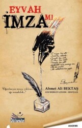 Eyvah İmzam - Düş Kurguları Yayıncılık