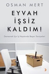 Eyvah İşsiz Kaldım ! - Cinius Yayınları