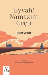 Eyvah! Namazım Geçti - Ark Kitapları