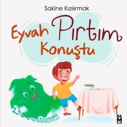Eyvah Pırtım Konuştu! - Bam Kitap