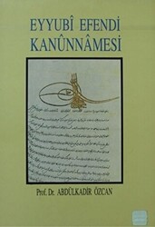 Eyyubi Efendi Kanunnamesi - Eren Yayıncılık
