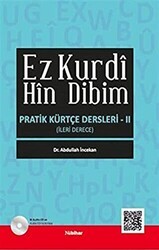 Ez Kurdi Hin Dibim - Pratik Kürtçe Dersleri 2 - Nubihar Yayınları