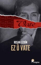 Ez û Vate - Roşna Yayınları