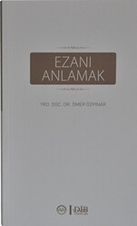 Ezanı Anlamak - Diyanet İşleri Başkanlığı