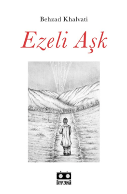 Ezeli Aşk - 1