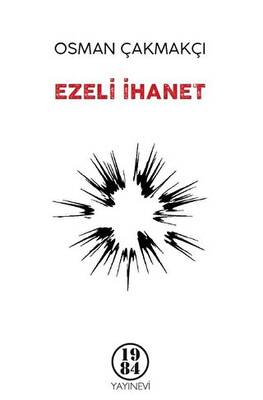 Ezeli İhanet - 1