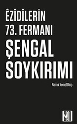 Ezidilerin 73. Fermanı Şengal Soykırımı - 1