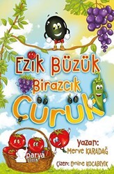 Ezik Büzük Birazcık Çürük - Parya Kitap