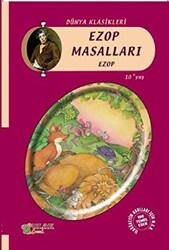 Ezop Masalları - Ulak Çocuk