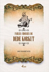 Fables Choisies de Dede Korkut - Profil Kitap