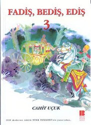 Fadiş, Bediş, Ediş 3 - Bilge Kültür Sanat