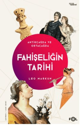 Fahişeliğin Tarihi - Antikçağda ve Ortaçağda - 1