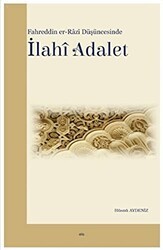 Fahreddin er-Razi Düşüncesinde İlahi Adalet - Elis Yayınları