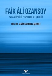 Faik Ali Ozansoy - Günce Yayınları