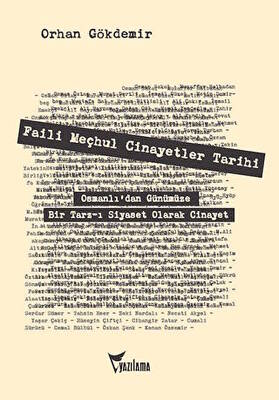 Faili Meçhul Cinayetler Tarihi - 1