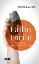 Failin Tarihi - İyi Tasarım Kavramının Kökeni - Hece Yayınları
