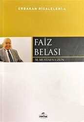 Faiz Belası - Erbakan Risaleleri: 4 - Ravza Yayınları